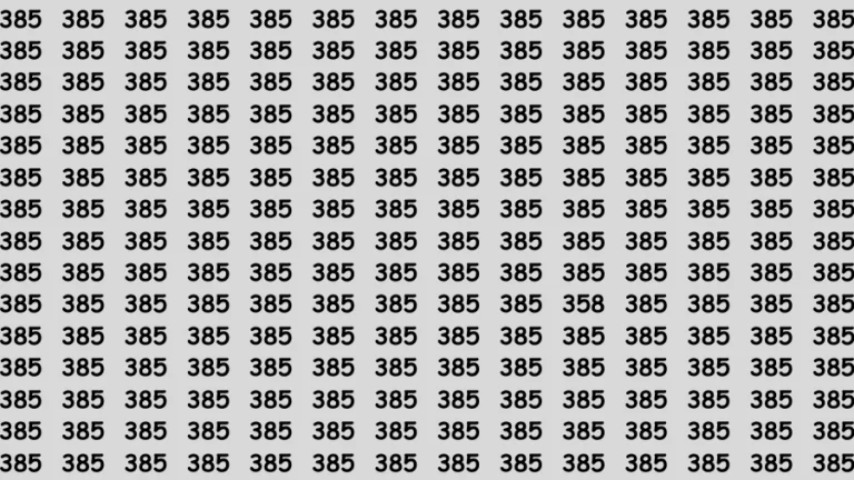 Observation Brain Challenge: If you have Hawk Eyes Find the Number 358 among 385 in 10 Secs