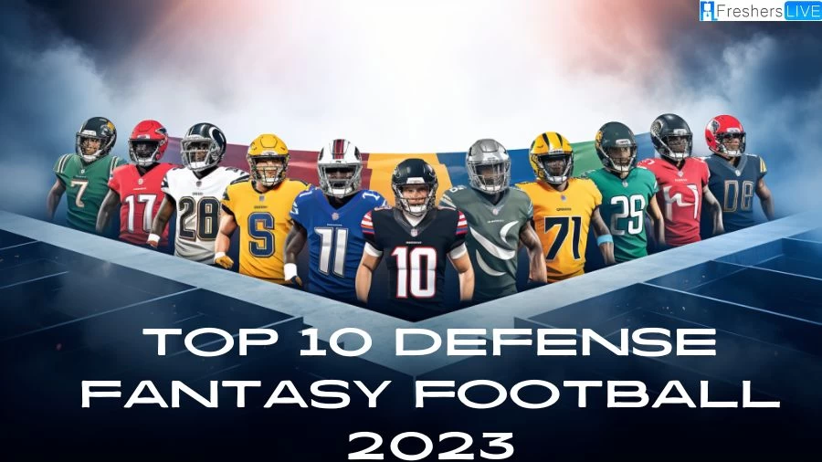 Top 10 Defense Fantasy Football 2023 - Know the Clubs