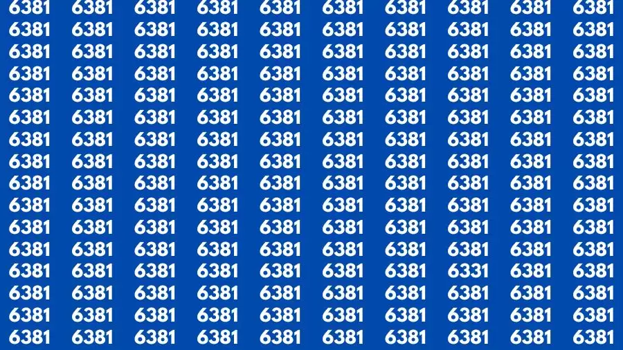 Observation Brain Test: If you have 50/50 Vision Find the Number 6331 among 6381 in 15 Secs