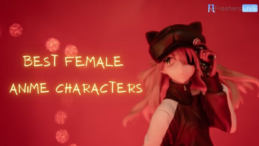 Best Female Anime Characters - Top 10 Iconic Anime Girls