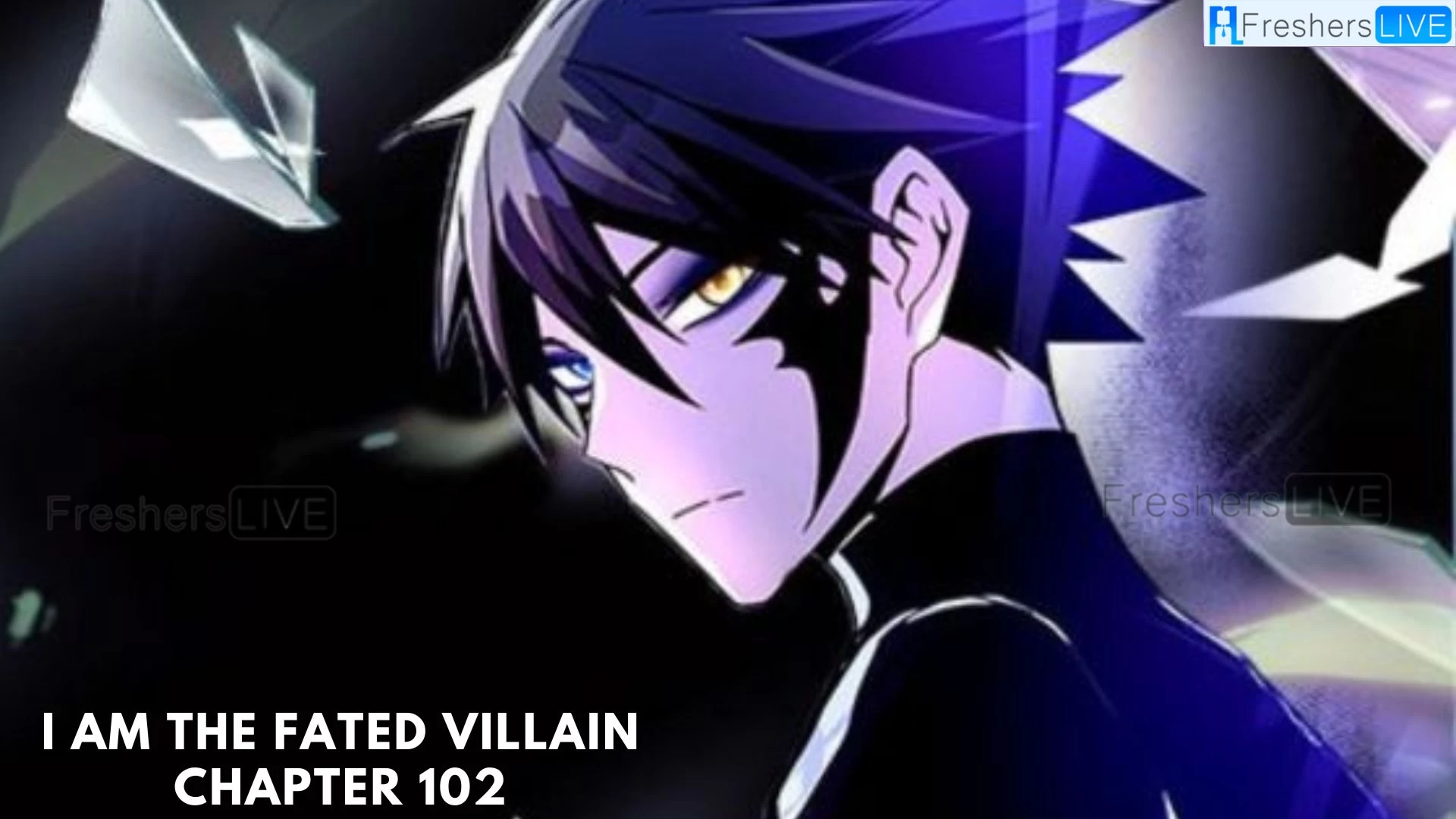 I Am the Fated Villain Chapter 102 Spoiler, Raw Scans, Release Date, Countdown, and Where to Read I Am the Fated Villain Chapter 102?