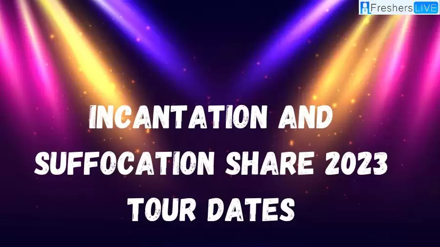 Incantation And Suffocation Share 2023 Tour Dates, How To Get Presale Code Tickets?