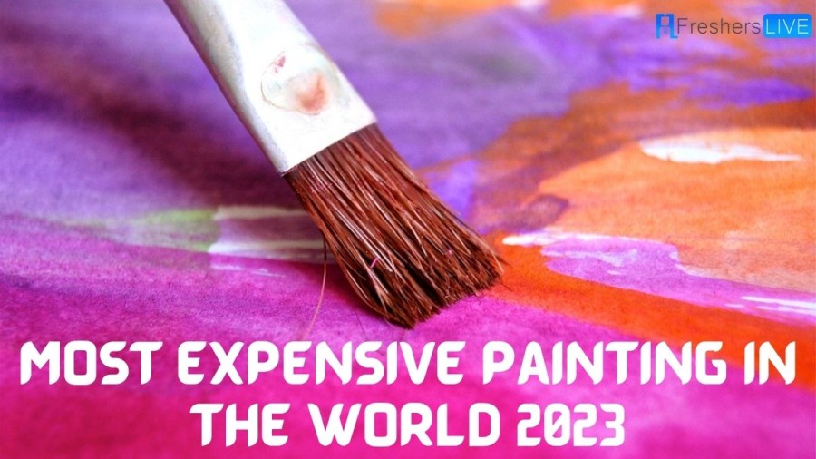 Most Expensive Painting in the World - Top 10 2023 ( With Price )