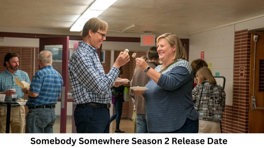 Somebody Somewhere Season 2 Release Date and Time, Countdown, When Is It Coming Out?