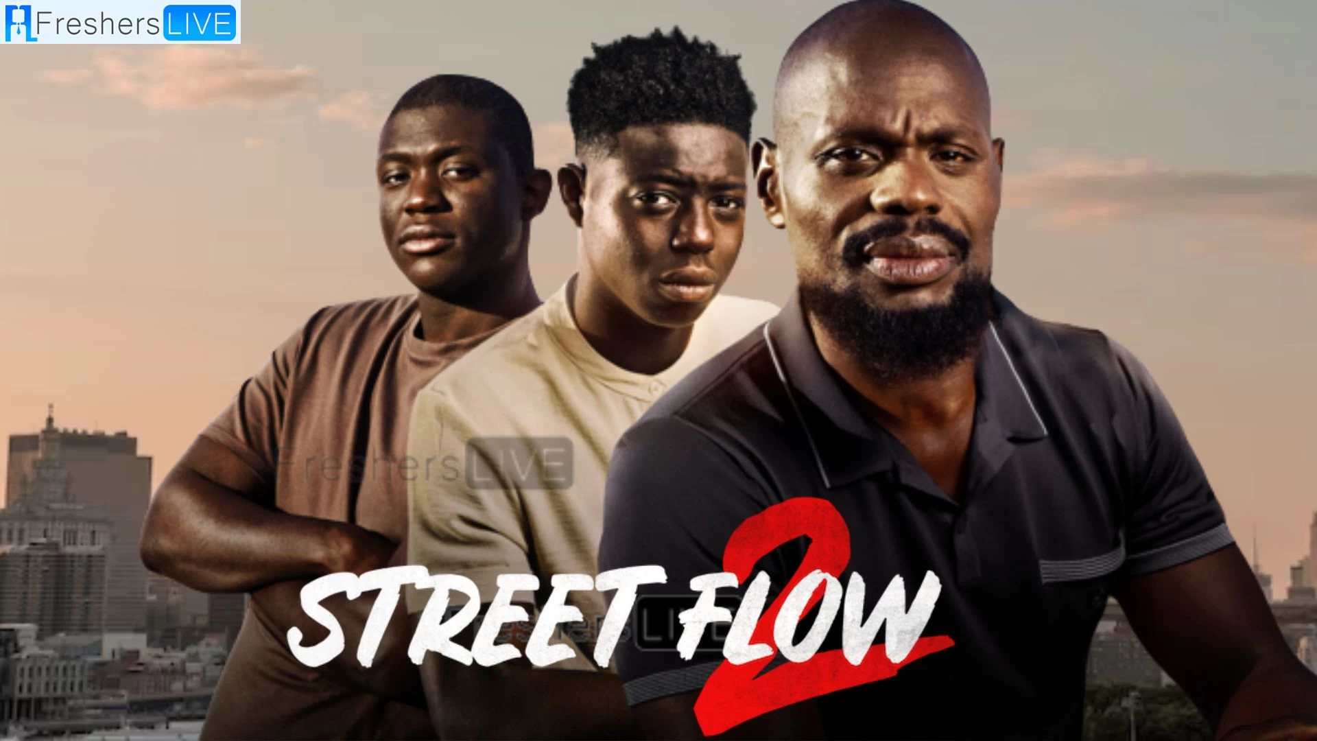 Street Flow 2 Ending Explained, Release Date, Plot, Review, Cast, Where to Watch, and More