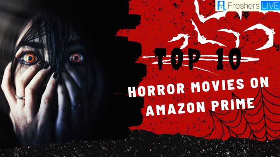 Top 10 Horror Movies on Amazon Prime 2023