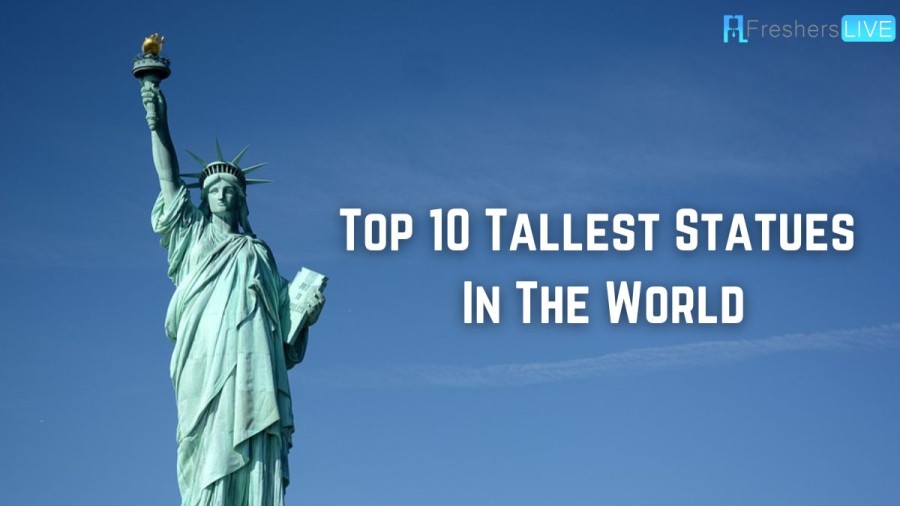Top 10 Tallest Statues in the World - Sky Reaching Statues