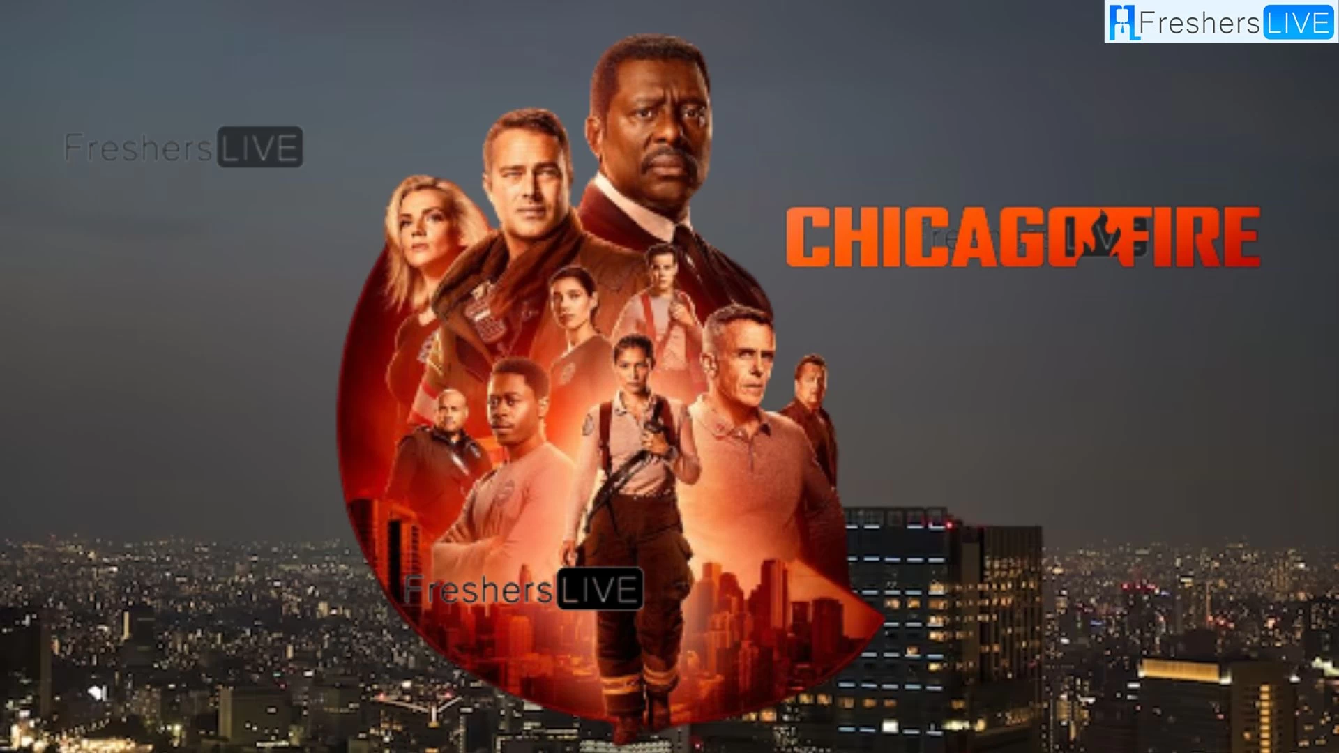 Who is Leaving Chicago Fire in Season 12? Check Expected Cast, Release Date and Plot