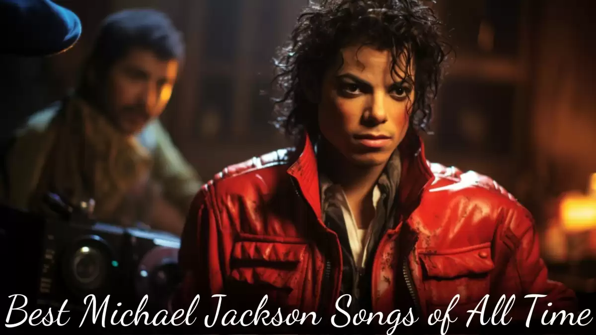 Best Michael Jackson Songs of All Time - Top 10 Greatest Hits of the Greatest Man