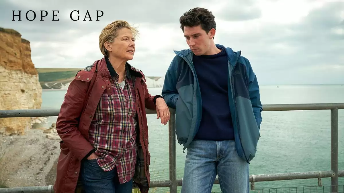 Hope Gap Ending Explained, Release Date, Cast, Plot, Where to Watch and More