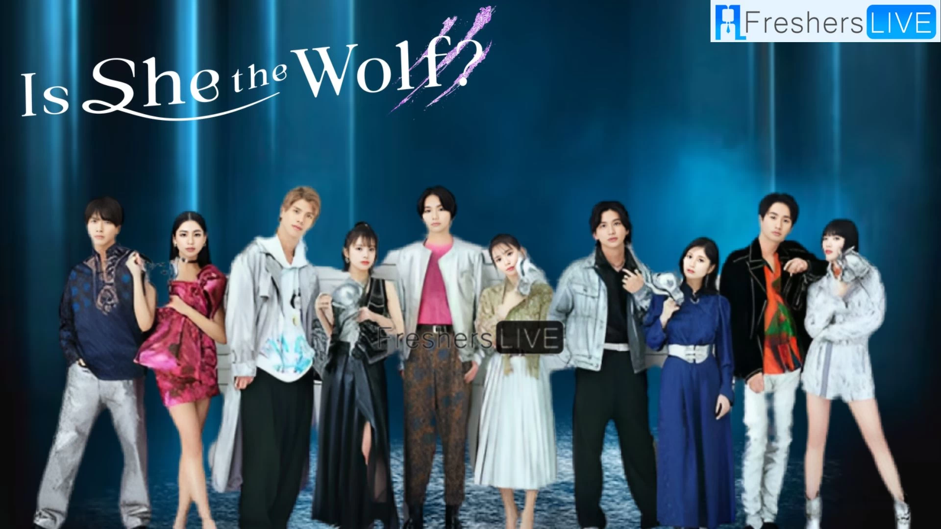 Is She the Wolf Where Are They Now?, Is She the Wolf Cast, Episodes, Where To Watch?