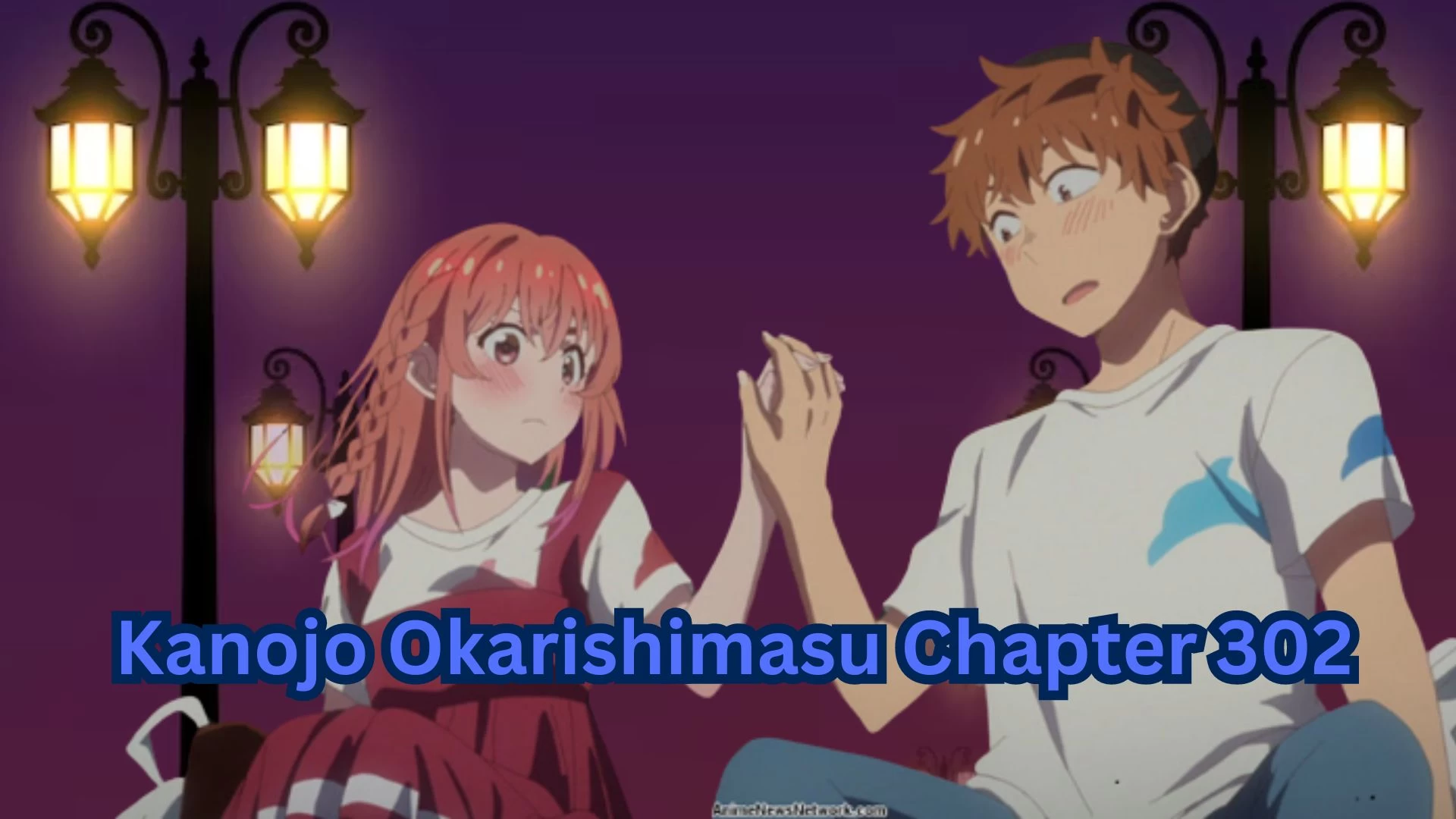 Kanojo Okarishimasu Chapter 302 Spoilers, Release Date, Raw Scan, Where to Read and More