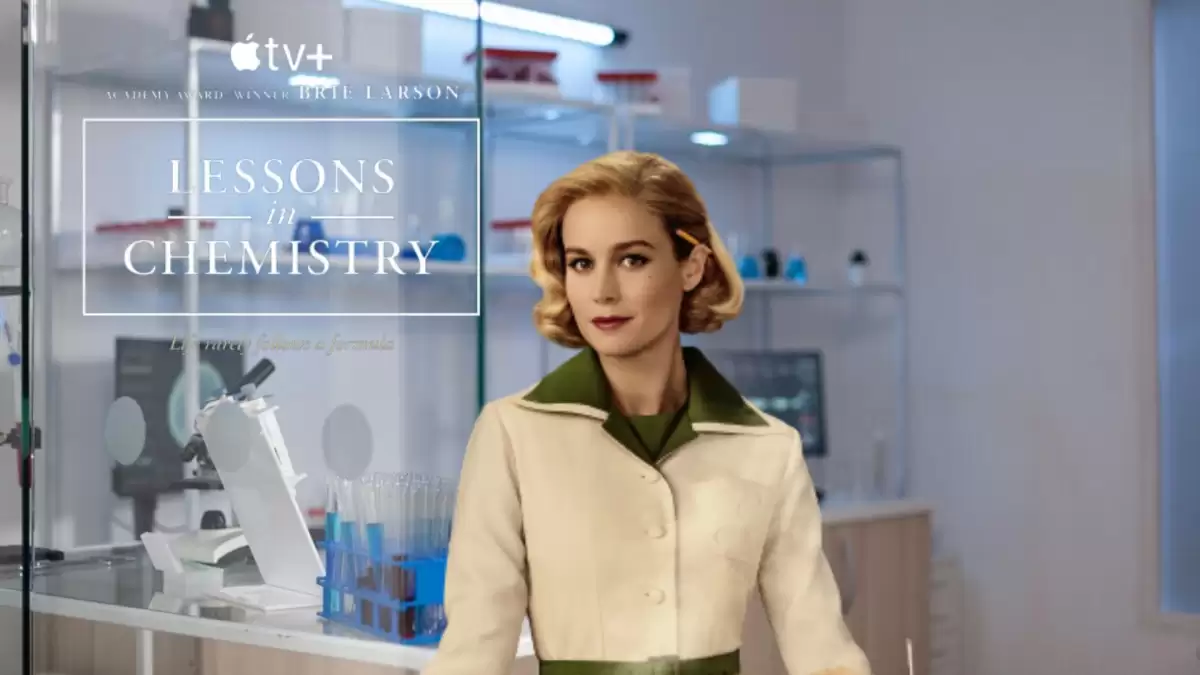 Lessons in Chemistry Episode 1 and 2 Ending Explained, Release Date, Cast, Plot, and More