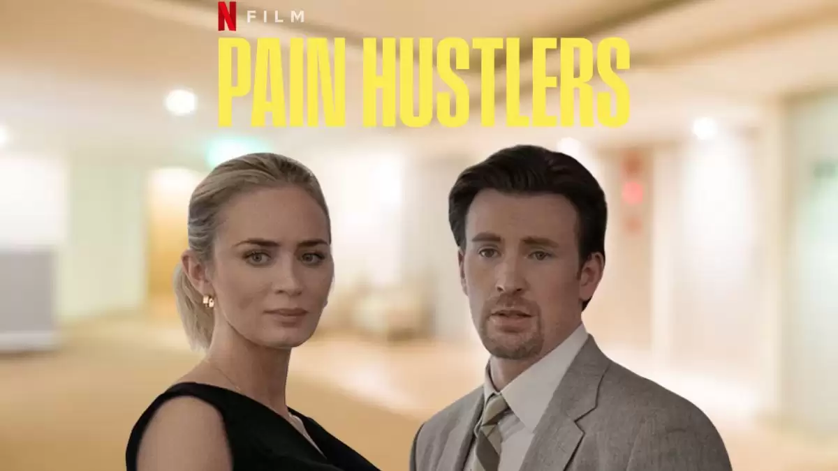 Pain Hustlers Ending Explained, Plot, Cast, Where to Watch and More