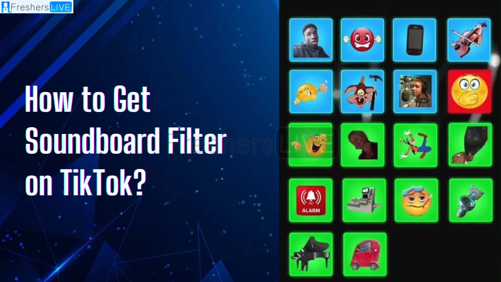 Tiktok Soundboard Filter, How to Get Soundboard Filter on Tiktok?