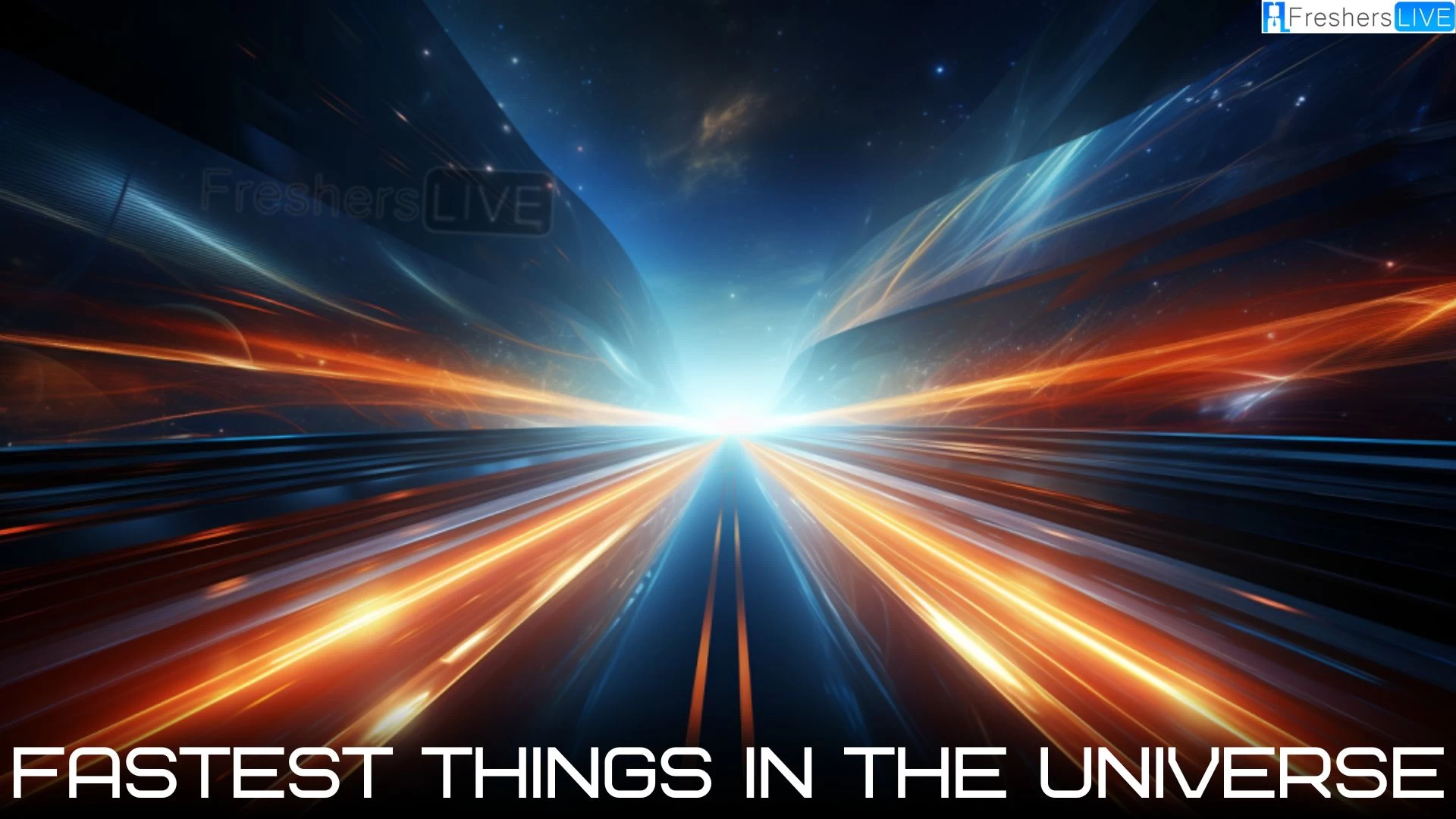 Top 10 Fastest Things in the Universe - Speed Beyond Imagination