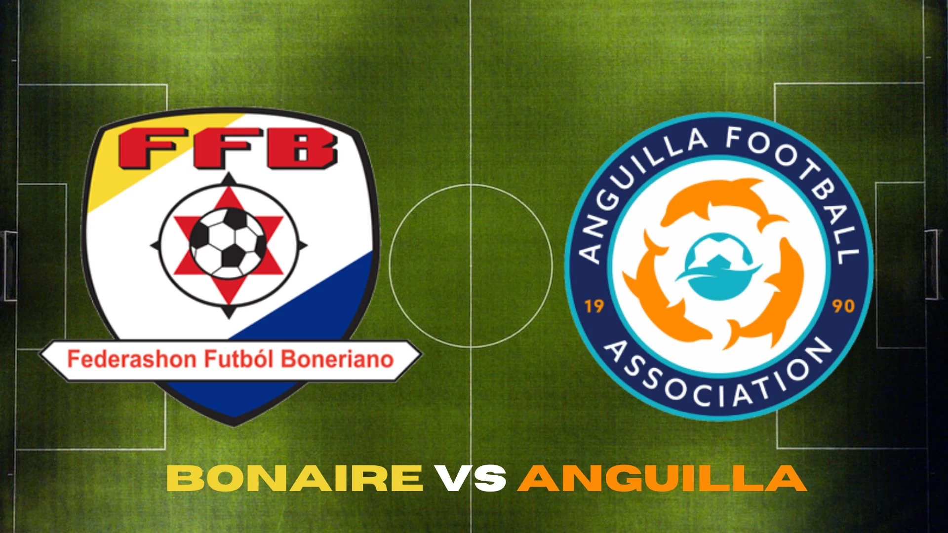 Where to Watch Bonaire vs Anguilla? Picks and Prediction for Bonaire vs Anguilla