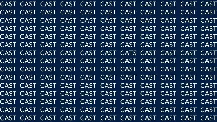 Optical Illusion Brain Test: If you have Eagle Eyes find the Word Cats among Cast in 15 Secs