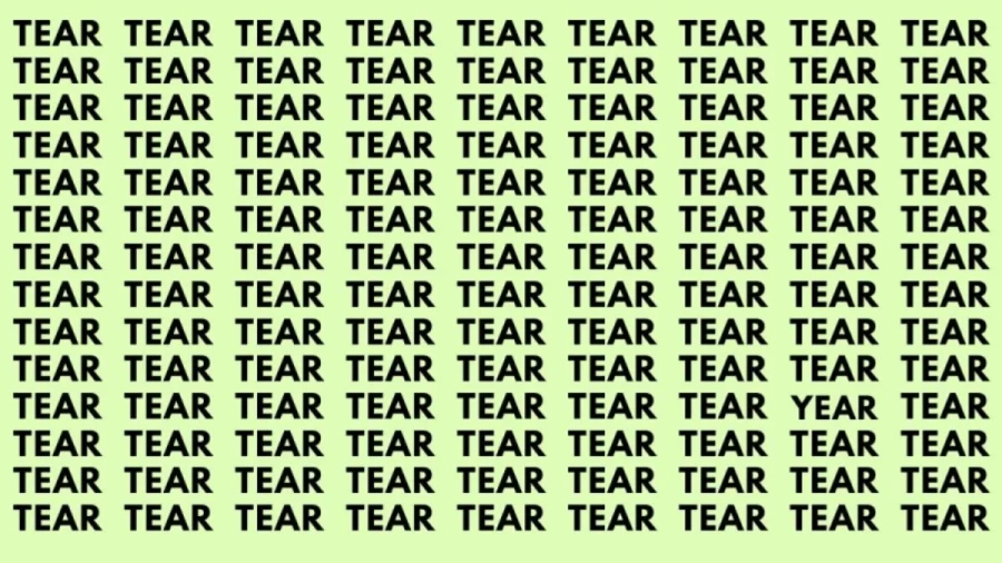 Brain Test: If you have Hawk Eyes Find the Word Year Among Tear in 12 Secs