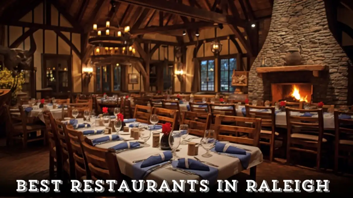Best Restaurants in Raleigh - Top 10 Dining Excellence