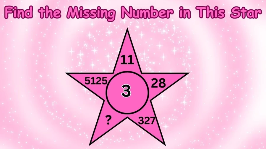 Brain Teaser: Solve and Find the Missing Number in This Star Math Puzzle