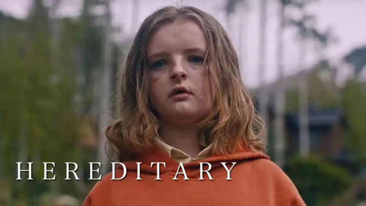 Hereditary Ending Explained, Plot, Release Date, Cast, and More