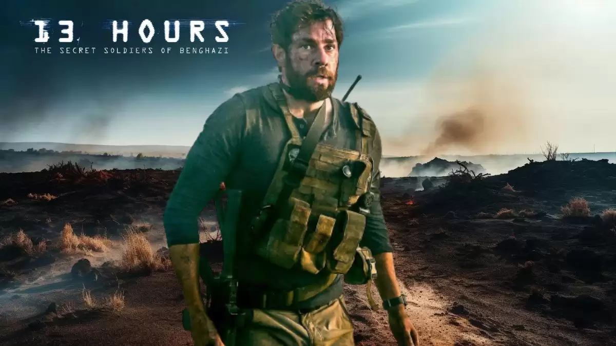 Is 13 Hours Based on a True Story? Know the Plot, Cast, Release Date, and More