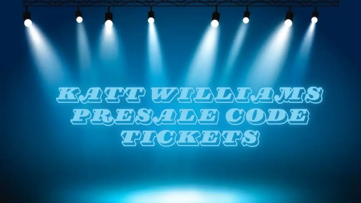 Katt Williams Presale Code Tickets, How to Get Katt Williams Presale Code Tickets?