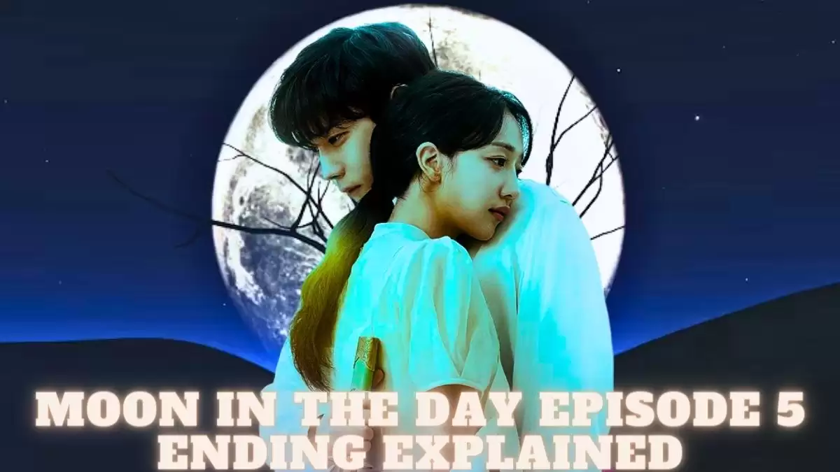 Moon in the Day Episode 5 Ending Explained, Release Date, Cast, Plot, Review, Where to Watch and More