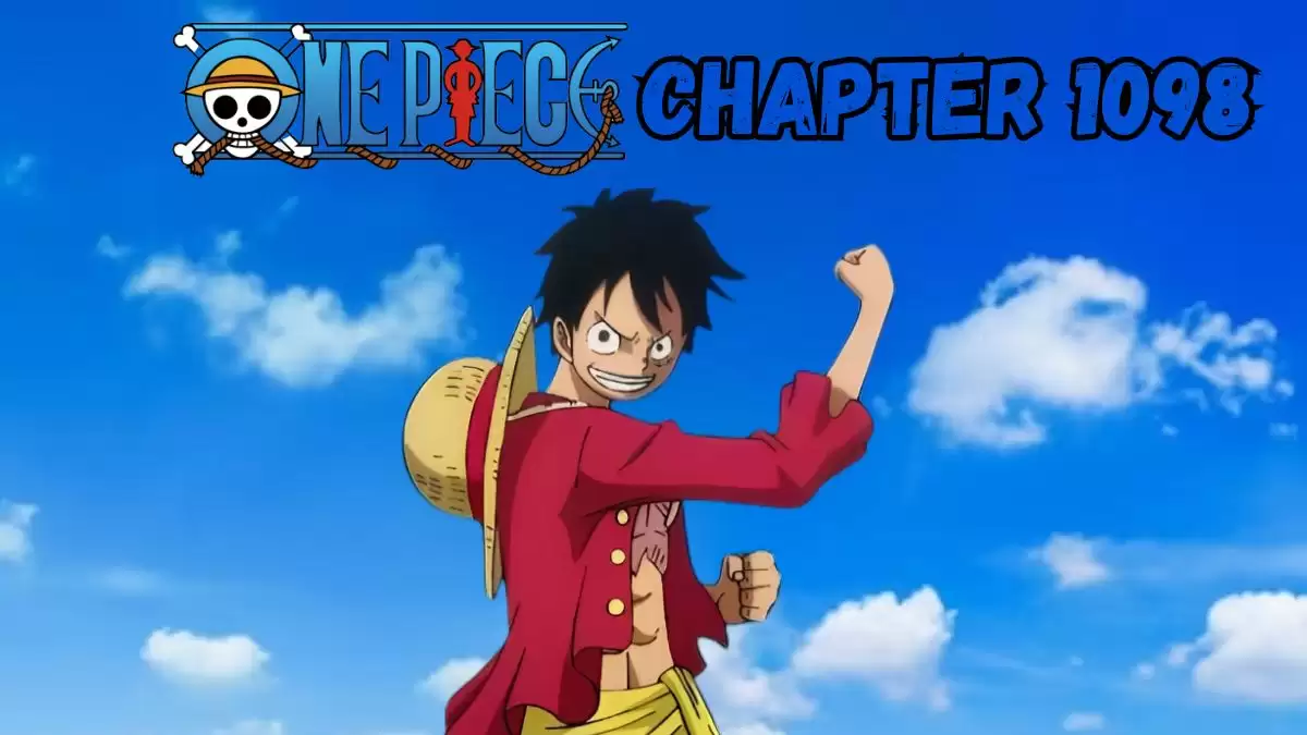 One Piece Chapter 1098 Release Date, Spoilers, Recap, Raw Scans, and More