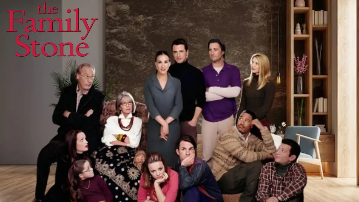 The Family Stone Ending Explained, Plot, Cast and More