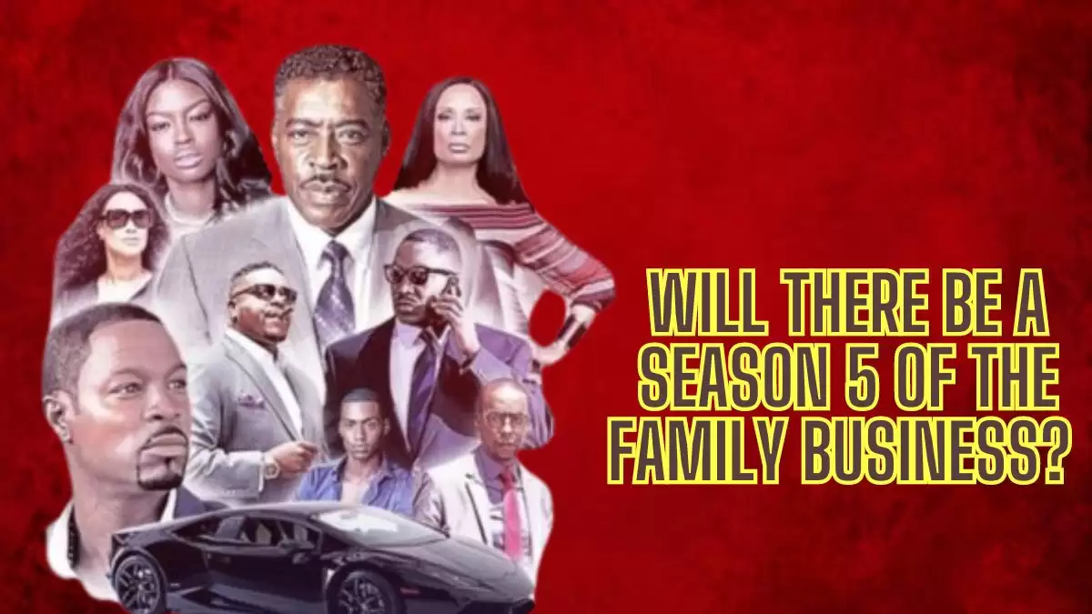 Will there be a Season 5 of the Family Business? Know Everything about Family Business Season 5
