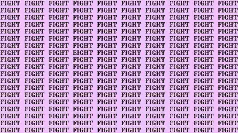Observation Skill Test: If you have Eagle Eyes find the Word Eight among Fight in 8 Secs