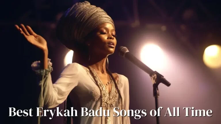 Best Erykah Badu Songs of All Time - Top 10 Timeless Music