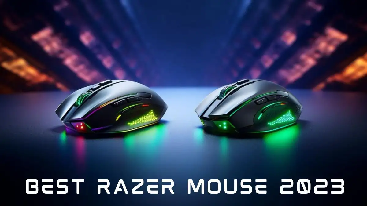 Best Razer Mouse 2023 - Top 10 Gaming Excellence