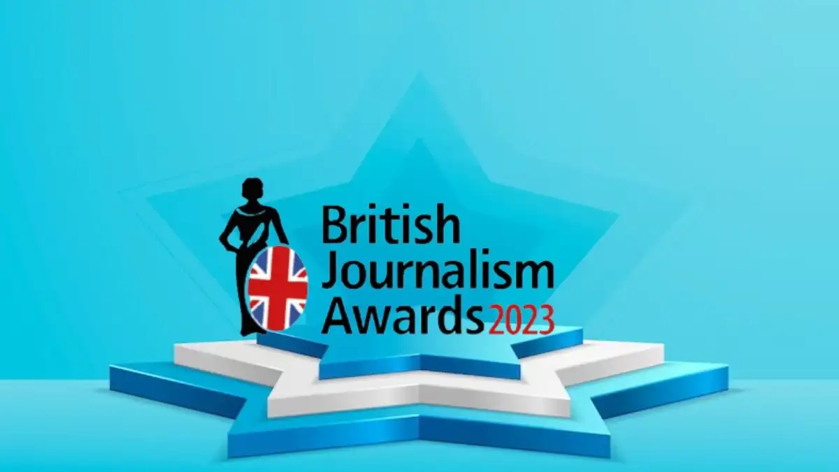 British Journalism Awards Winners 2023,How is the British Journalism Award Given?