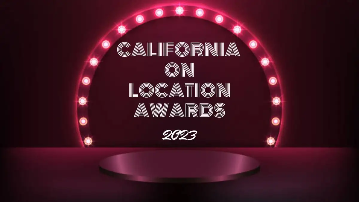 California on Location Awards 2023: Highlights, Host, Panel, Winners List and More