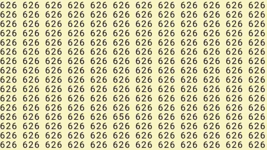 Observation Skills Test: If you have Eagle Eyes Find the number 656 among 626 in 9 Seconds?