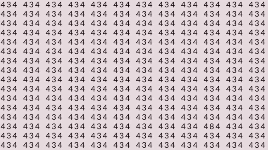 Observations Skills Testt: If you have Sharp Eyes Find the number 484 among 434 in 7 Seconds?