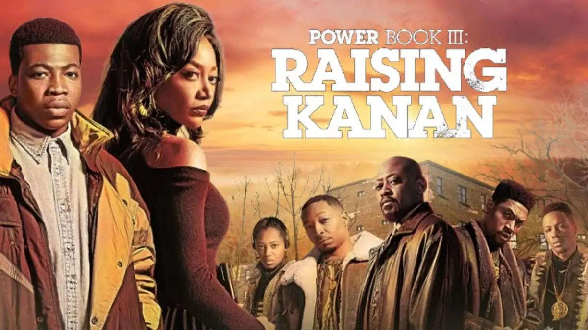 Power Book III Raising Kanan Season 3 Episode 4 Ending Explained, Release Date, Cast, Plot, Summary and Trailer