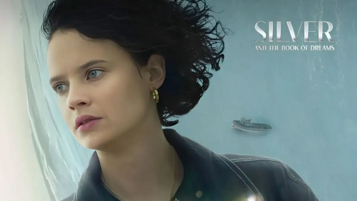 Silver and The Book of Dreams Ending Explained, Plot, Cast, Release Date, Where to Watch, Trailer and More