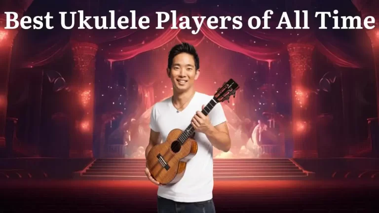 Top 10 Best Ukulele Players of All Time - Strings of Brilliance