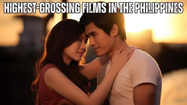 Top 10 Highest-Grossing Films in the Philippines - Cinematic Triumph