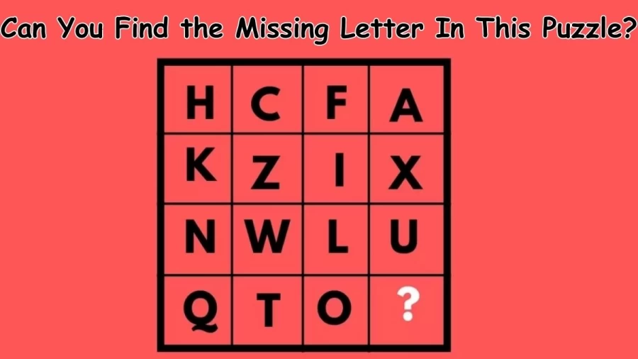 Tricky Brain Teaser: Can You Find the Missing Letter In This Puzzle?