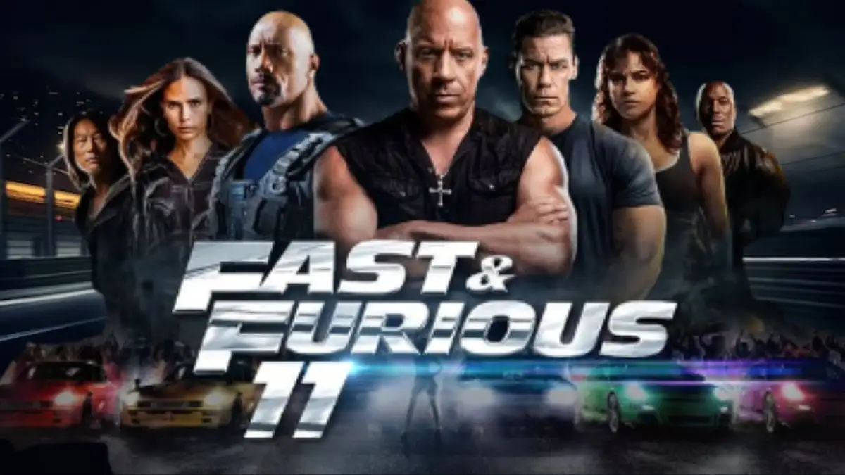 Will There Be A Fast And Furious 11? About Fast and Furious, Fast and Furious 11 Plot