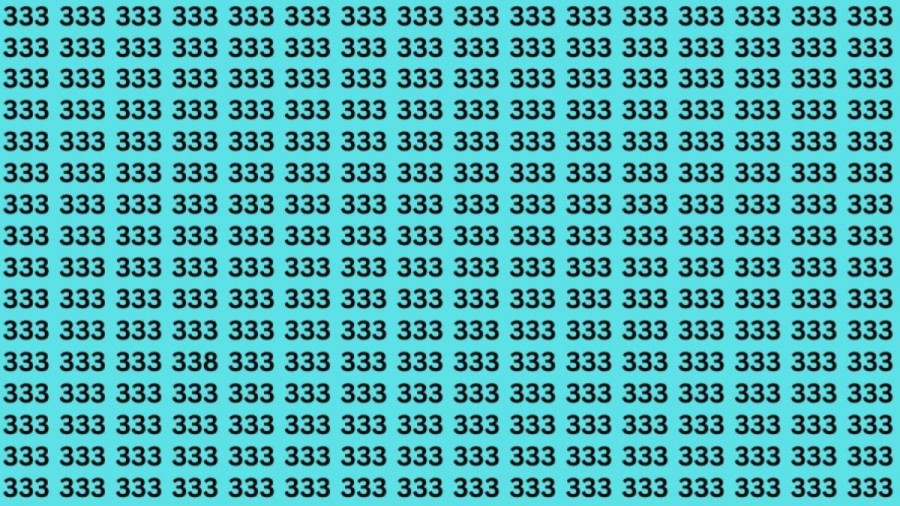Optical Illusion Brain Test: If you have Sharp Eyes find the Number 338 among 333 in 14 seconds?