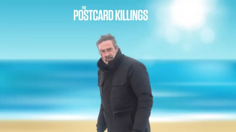 Is The Postcard Killings Based on a True Story?Release date, Cast, Plot, Trailer and More