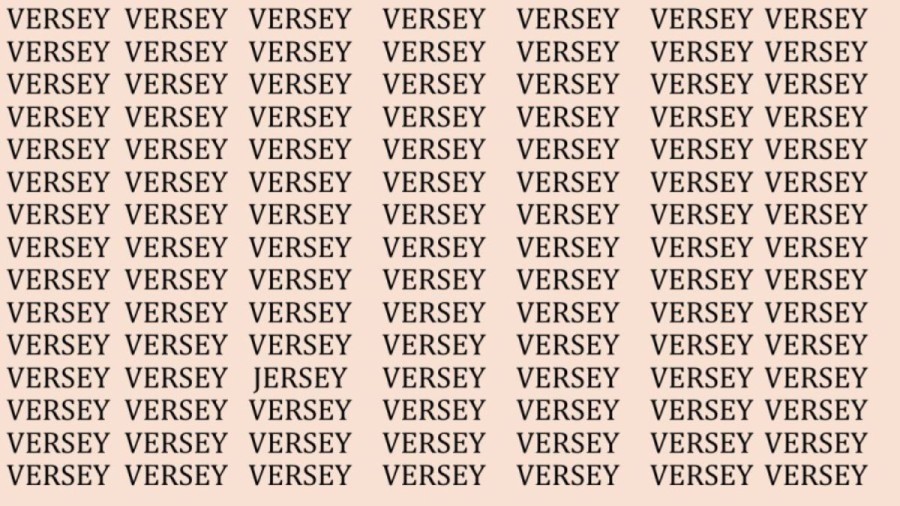 Optical Illusion: Can you find the Word Jersey Among Versey in 8 Seconds?