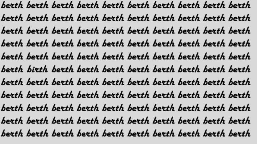Optical Illusion: Only 2% can find the Word Birth Among Berth