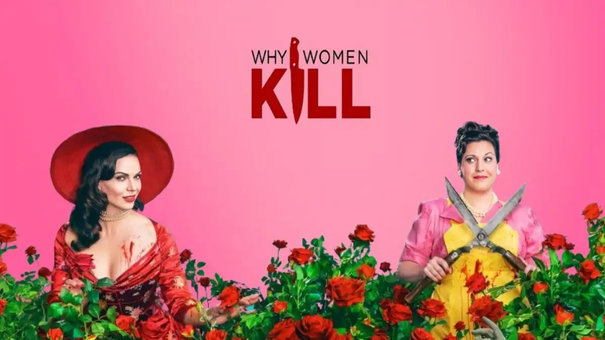 Will There be a Season 3 of Why Women Kill? Why Women Kill Plot, Cast, Release Date, And More